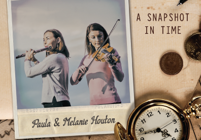 A Snapshot in Time - Paule and Melanie Houton